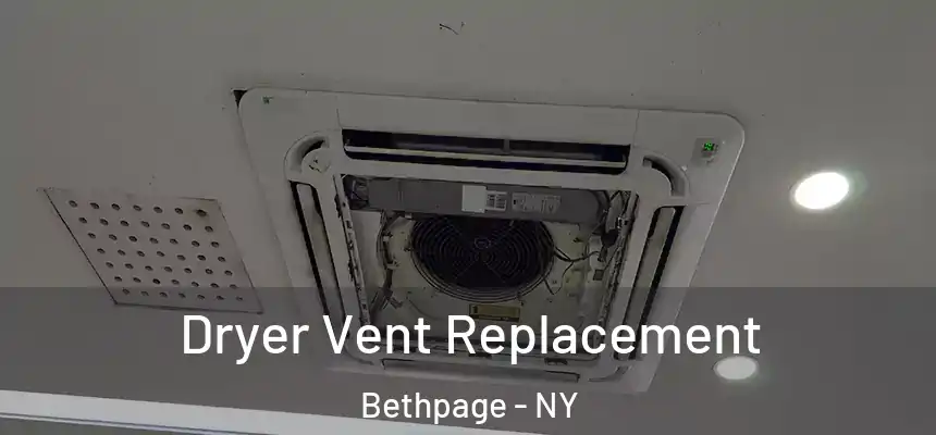 Dryer Vent Replacement Bethpage - NY