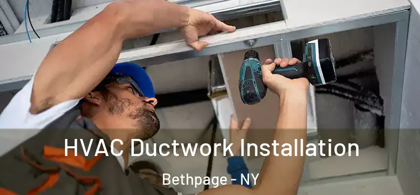  HVAC Ductwork Installation Bethpage - NY