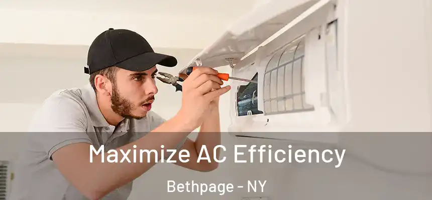 Maximize AC Efficiency Bethpage - NY