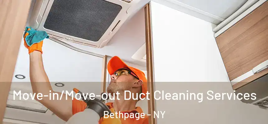  Move-in/Move-out Duct Cleaning Services Bethpage - NY