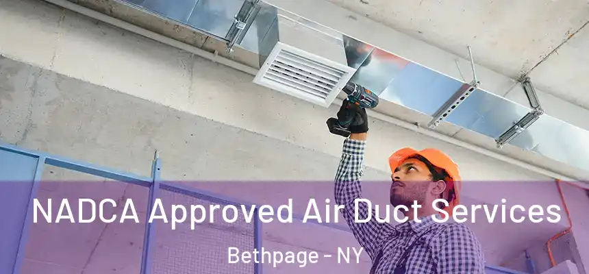 NADCA Approved Air Duct Services Bethpage - NY